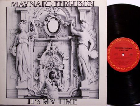 Ferguson, Maynard - It's My Time - Vinyl LP Record - Jazz
