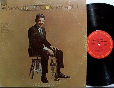 Ferguson, Maynard - M.F. Horn - Vinyl LP Record - Jazz
