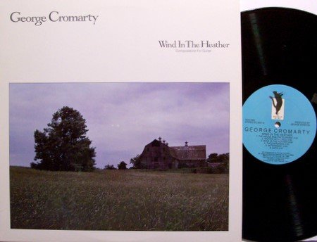 Cromarty, George - Wind In The Heather - Vinyl LP Record - Promo - New Age Guitar Jazz