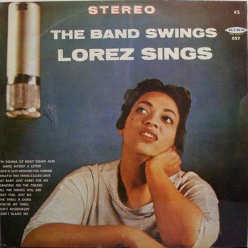 Alexandria, Lorez - The Band Swings Lorez Sings - Sealed Vinyl LP Record - Jazz