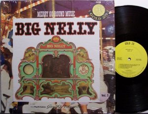 Merry Go Round Music - Big Nelly - Amusement Park Ride Carousel- Vinyl LP Record - Carnival
