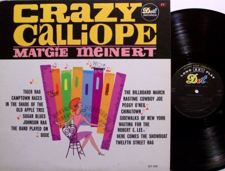 Meinert, Margie - Crazy Calliope - Vinyl LP Record - Odd Unusual