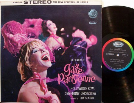 Gaite Parisienne - Felix Slatkin Conductor - Vinyl LP Record - Cheesecake Sexy Weird Unusual