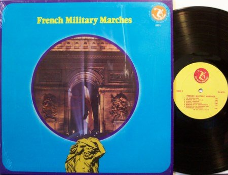 French Military Marches - Military Sounds & Signals - Vinyl LP Record