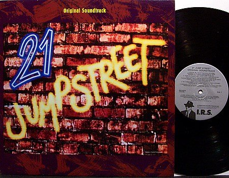 21 Jumpstreet - Soundtrack - New Wave Rock - Vinyl LP Record - Twenty One Jump Street - OST