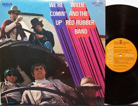 Willie & The Red Rubber Band - We're Comin' Up - Vinyl LP Record - Rock