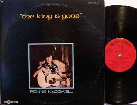 McDowell, Ronnie - The King Is Gone - Vinyl LP Record - Elvis - Country