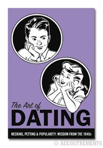 "The Art of Dating Book" Advice from the 1940's, Book