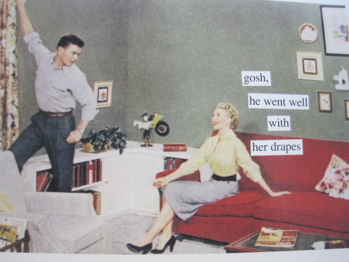"Gosh He Went Well with the Drapes" Blank Card with Envelope
