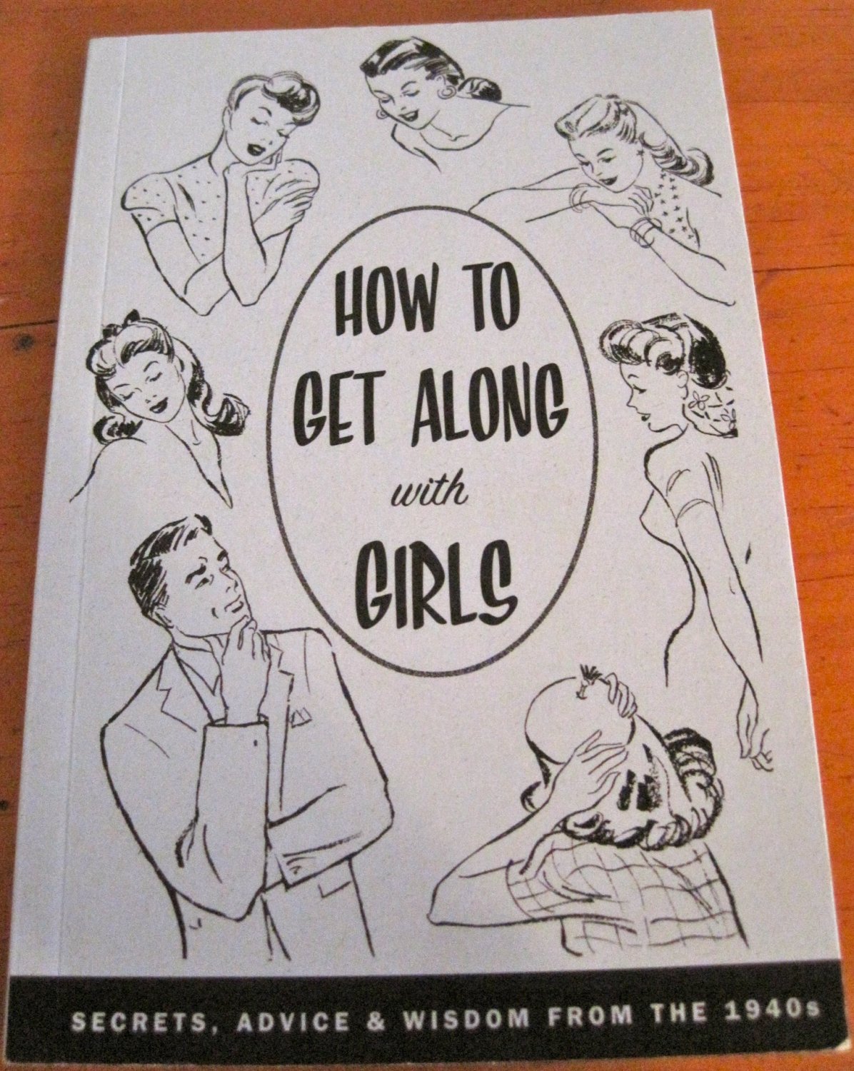 "How to Get Along with Girls" Advise from teh 1940's, Book