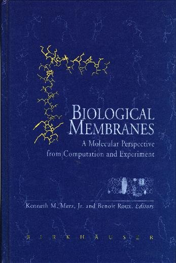 Biological Membranes: A Molecular Perspective from Computation and Experiment