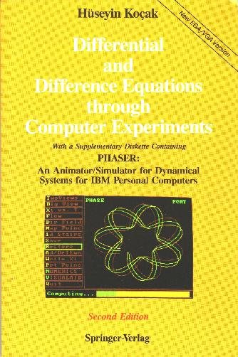 Differential and Difference Equations Through Computer Experiments:...