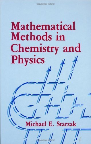 Mathematical Methods in Chemistry and Physics