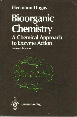 Bioorganic Chemistry: A Chemical Approach to Enzyme Action