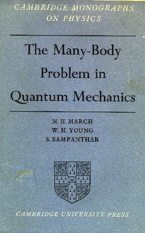 The Many-Body Problem in Quantum Mechanics