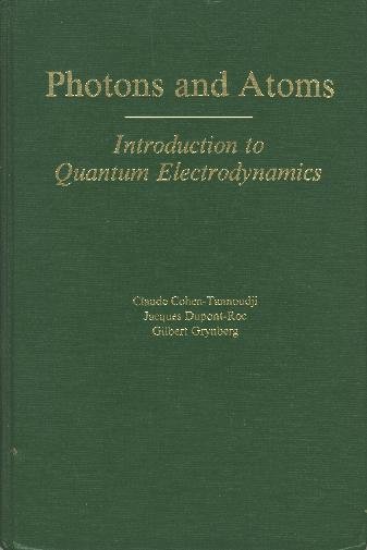 Photons and Atoms: Introduction to Quantum Electrodynamics
