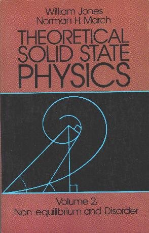 Theoretical Solid State Physics. Vol. 2 : Non-equilibrium and Disorder