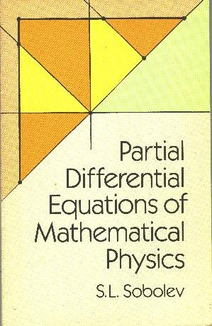 Partial Differential Equations of Mathematical Physics