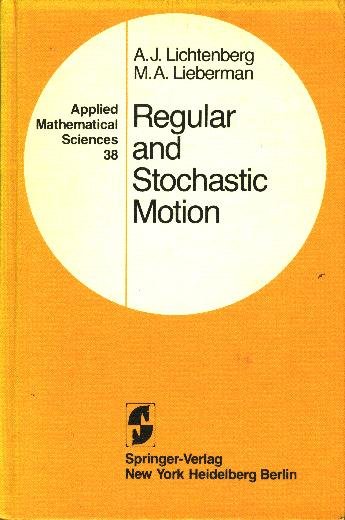 Regular and Stochastic Motion: Applied Mathematical Sciences