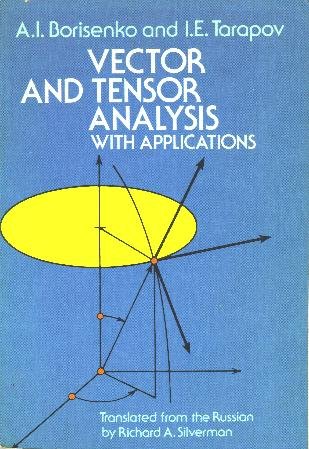 Vector and Tensor Analysis With Applications