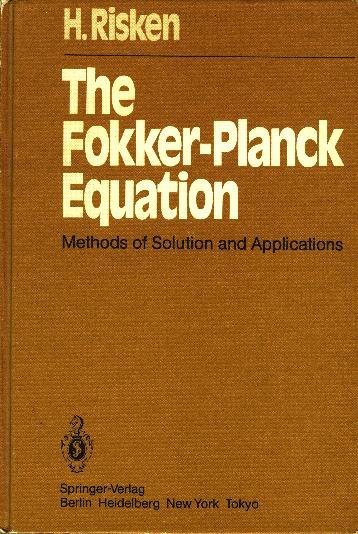 The Fokker-Planck Equation: Methods of Solution and Applications