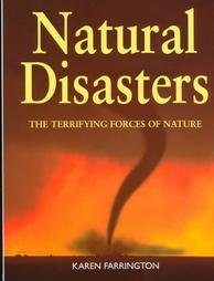Natural Disasters: The Terrifying Forces of Nature