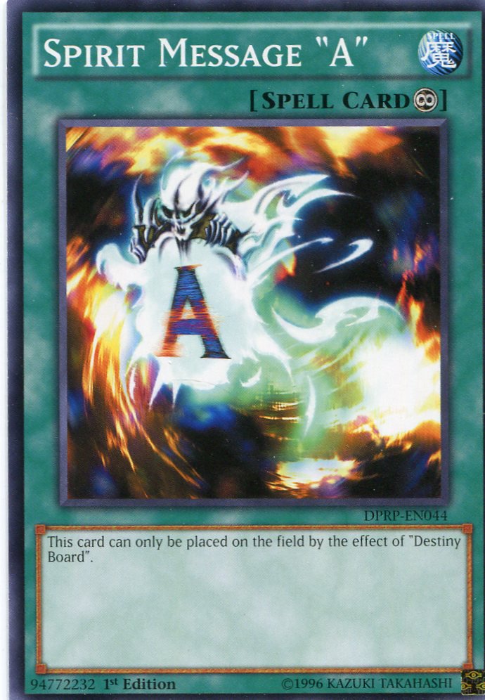 Yugioh Duelist Pack Rivals of the Pharaoh Spirit Message "A" DPRP-EN044