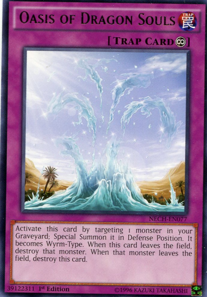 Yugioh Duelist New Challengers, Oasis of the Dragon Souls NECH-EN077