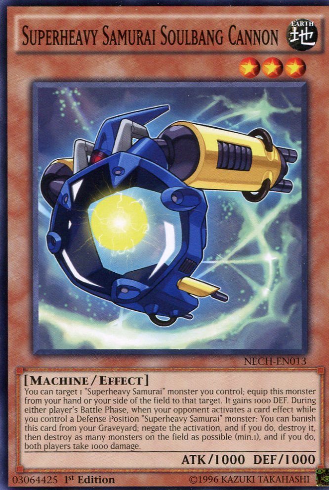 Yugioh Duelist New Challengers, Superheavy Samurai Soulbang Cannon NECH-EN013