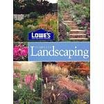 Lowe's Complete Landscaping Book Brand New