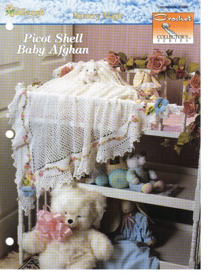 Needlecraft Shop~ Crochet Collector's Series~ Picot Shell Baby Afghan~ Crochet Pat~ Free Shipping