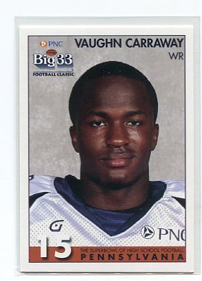 VAUGHN CARRAWAY 2008 Big 33 Pennsylvania High School card TEMPLE OWLS WR