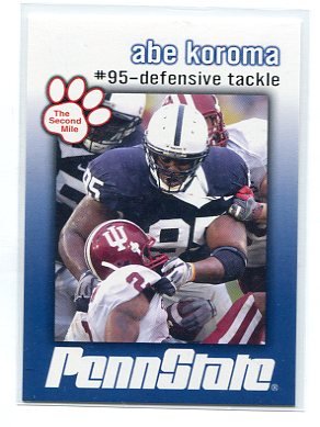 ABE KOROMA 2009 Penn State Second Mile College card DT