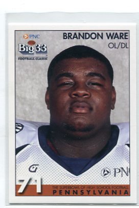 BRANDON WARE 2008 Big 33 Pennsylvania High School card PENN STATE Nittany Lions OL