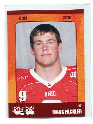 MARK FACKLER 2010 Big 33 Ohio High School card KENT STATE DE