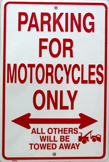 PARKING FOR MOTORCYCLES ONLY PARKING SIGNS