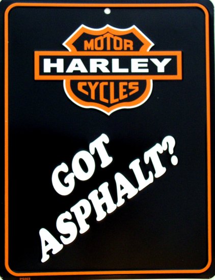 HARLEY DAVIDSON GOT ASPHALT PARKING SIGNS