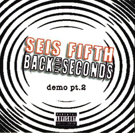Seis Fifth - Back For Seconds CD
