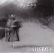 Silents: Compositions for Films (2005) - Paul Mercer