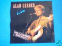 Alan Gerber-Live for a Limited Time Only