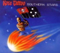 Rose Tattoo - Southern Stars - Digipack
