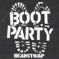 Boot Party - Headstomp - CD