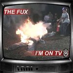 The Fux - I'm on TV - CD