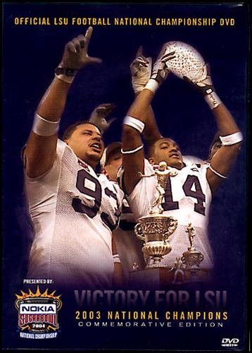 2003 LSU National Championship Highlights-DVD