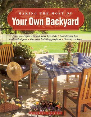 Making the Most of Your Own Backyard