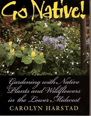 Go Native! by Carolyn Harstad