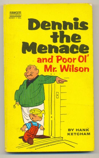 Dennis The Menace And Poor Ol' Mr. Wilson SC Fawcett 1971