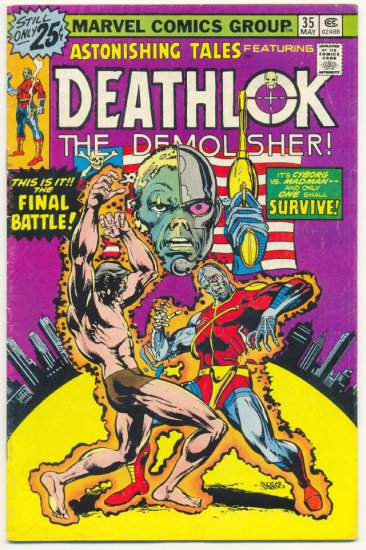 Astonishing Tales #35 Deathlok The Demolisher The Final Battle!