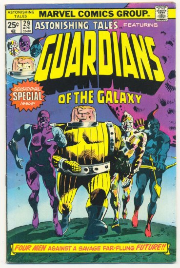 Astonishing Tales #29 Gaurdians Of The Galaxy - Colan Art Classic!