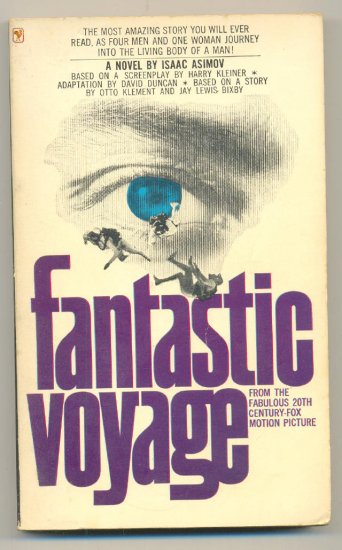Fantastic Voyage SC Isaac Asimov Classic Bantam 1966 !